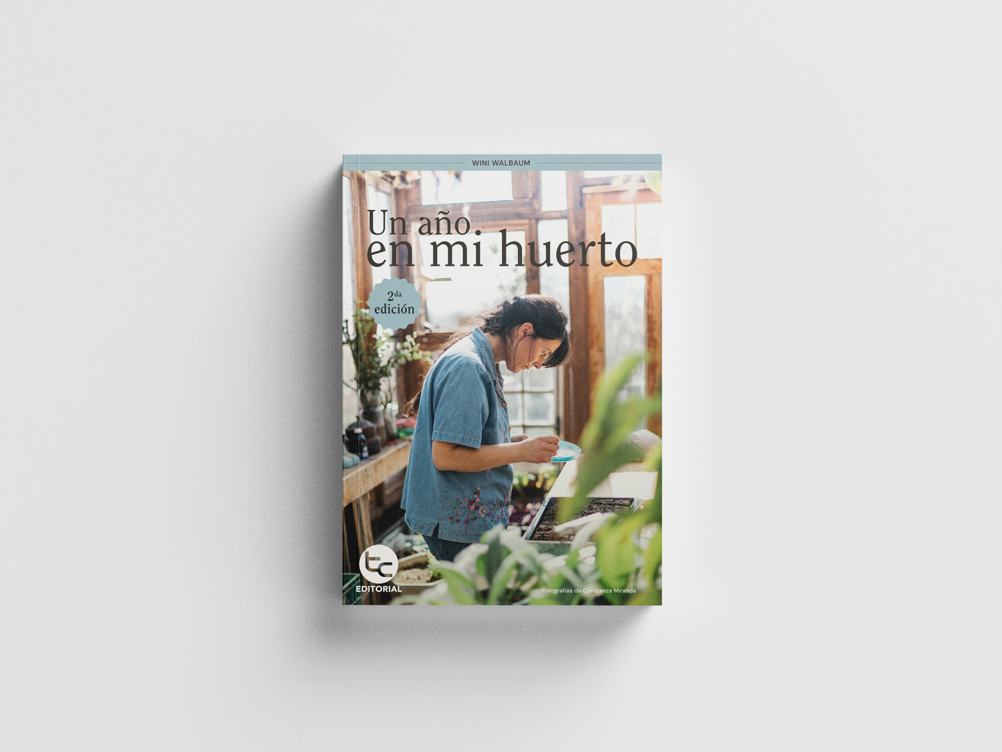 Un año en mi Huerto (FIRMADO) | Wini Walbaum