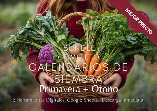 Bundle Calendarios de Siembra — Primavera + Otoño | Google Sheets